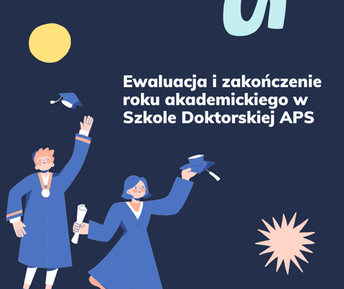 Pożegnanie III Roku Szkoły Doktorskiej APS