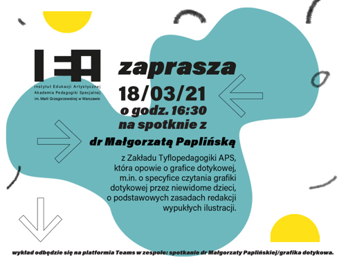 Plakat z elementami ozdobnymi i zaproszeniem na spotkanie o grafice dotykowej 18.03.2021 godz. 16:30 platforma Teamsy