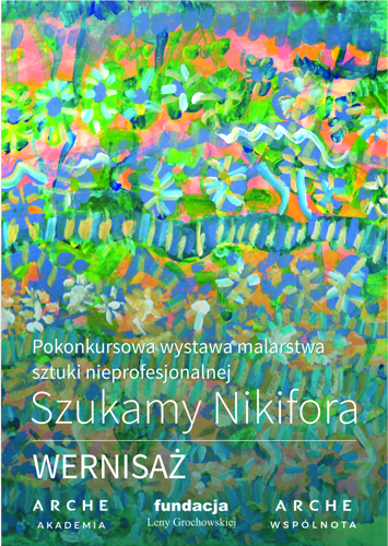 plakat wystawy pokonkursowej Szukamy Nikifora