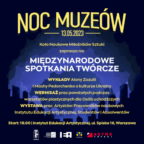 Plakat informujący o Nocy Muzeów w IEA przy ul. Spiskiej 16, 13 maja godz. 18:00