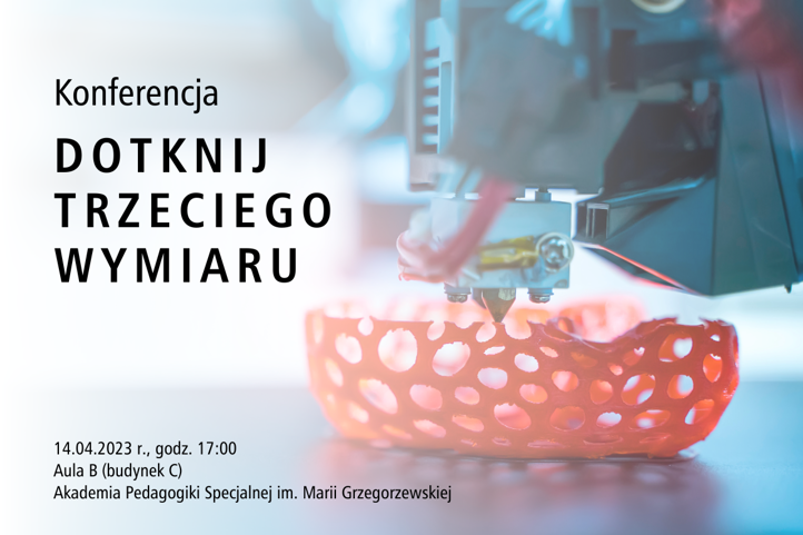 Plakat Konferencji "Dotknij trzeciego wymiaru"